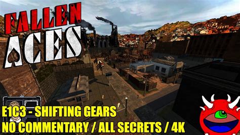 Fallen Aces Early Access E C Shifting Gears All Secrets No