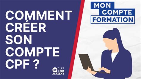 ASTUCE COMMENT CRÉER MON COMPTE CPF YouTube