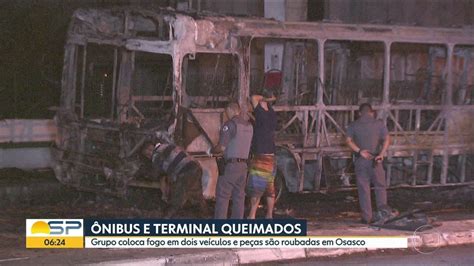 Dois Nibus E Parte De Terminal Rodovi Rios S O Incendiados Em Osasco