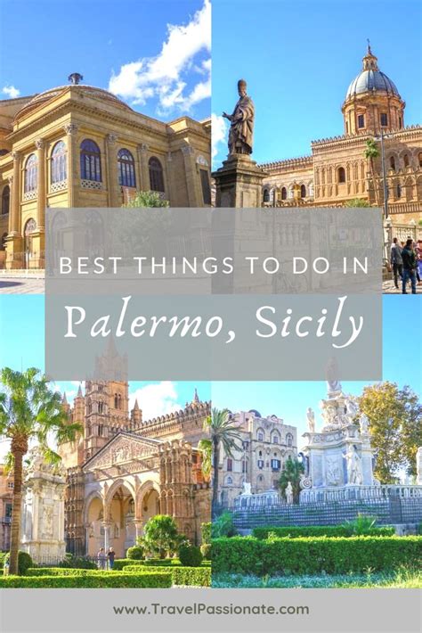 Things To Do In Palermo Sicily In One Day Perfect Itinerary For Day