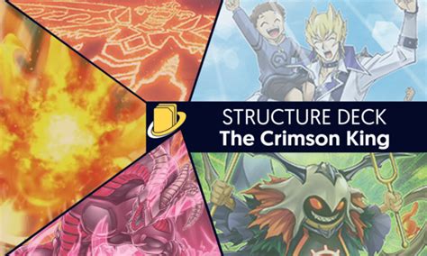 Structure Deck The Crimson King Archives Yuginews