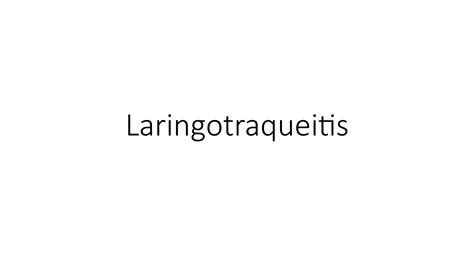 Laringotraqueitis Pediatria Tos Metalica Tos Perruna PPT