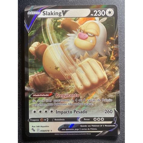 Carta Slaking V Pokémon Tcg Original Copag Card 058078 Shopee Brasil