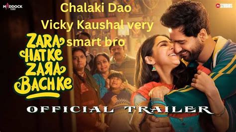 Zara Hatke Zara Bachke Official Trailer Vicky Kaushal Global Film