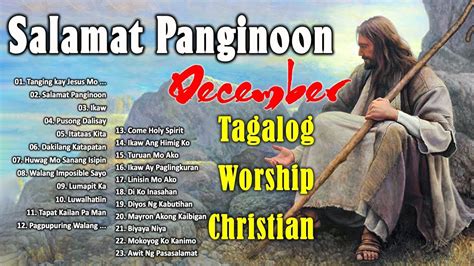 Best Popular Tagalog Worship Christian Songs Lyrics Salamat Panginoon ...