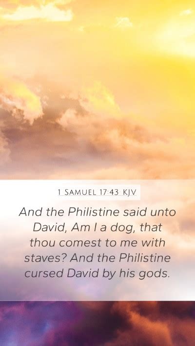 1 Samuel 17 43 Kjv Mobile Phone Wallpaper And The Philistine Said