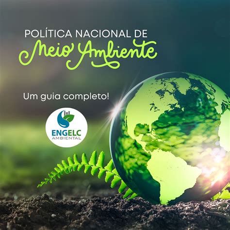 Política Nacional De Meio Ambiente