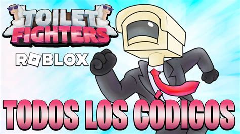 Todos Los C Digos De Toilet Fighters Activos Y Actualizados New