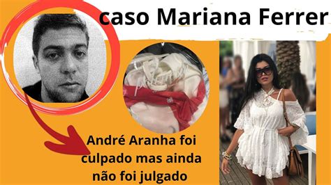 Precisamos Falar Sobre O Caso Mariana Ferrer YouTube