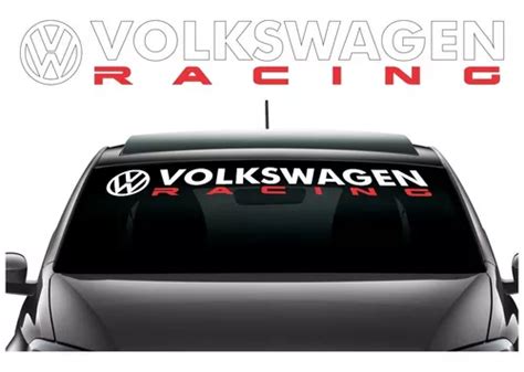 Adesivo Parabrisa Vidro Carro Volkswagen Racing Sport Tuning