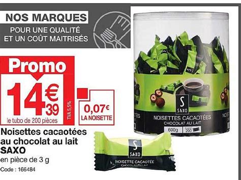 Promo Noisettes Cacaot Es Au Chocolat Au Lait Saxo Chez Promocash