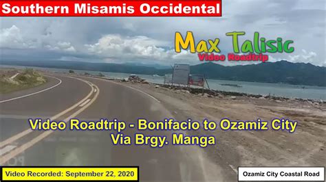 Video Roadtrip Bonifacio To Ozamiz City Via Brgy Manga Youtube