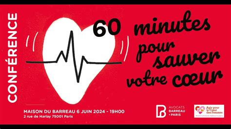 Replay Conf Rence Minutes Pour Sauver Votre Coeur Youtube