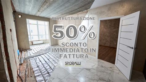 Sconto In Fattura Come Ristrutturare Casa A Met Prezzo