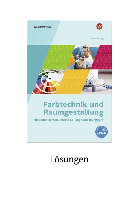 Farbtechnik Und Raumgestaltung F R Berufsfachschulen Und Das