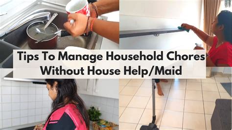 Tips To Do Household Chores Easily Tips To Manage Home Without Househelp Maids Youtube