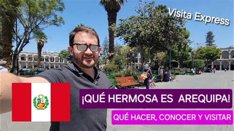 ME SORPRENDIÓ ASÍ es AREQUIPA QUÉ HACER CONOCER Y VISITAR en la