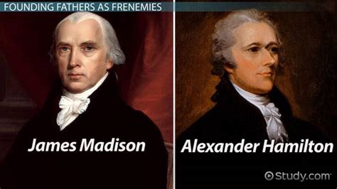 James Madison and Alexander Hamilton - Lesson | Study.com