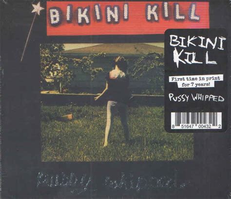 Buy Bikini Kill Pussy Whipped On Cd Sanity