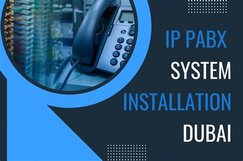 IP PBX System Dubai IP PABX Installation Service In Dubai