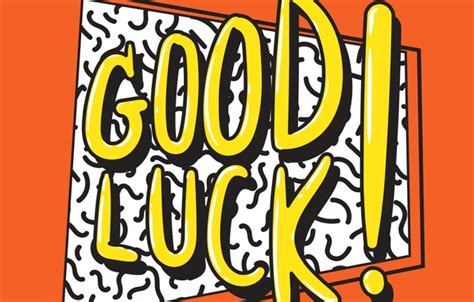 Wallpaper Text Letters Good Luck Good Luck For Mobile And Desktop