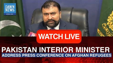 🔴live Interior Minister Sarfraz Bugti Press Conference On Afghan Refugees Dawn News English