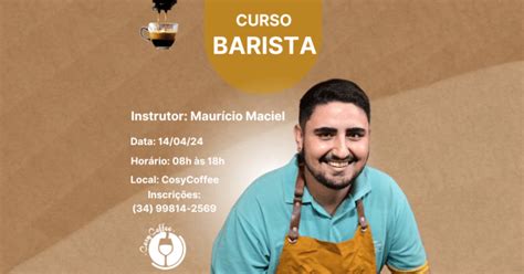 Curso De Barista Em Uberl Ndia Sympla