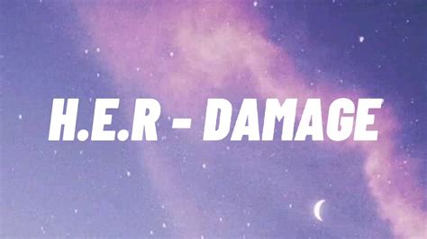 H E R Damage Lyrics Youtube