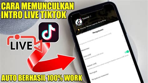 CARA MEMUNCULKAN INTRO LIVE TIKTOK YouTube