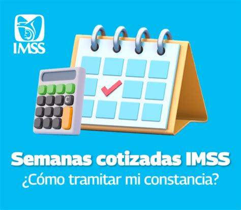 Semanas Cotizadas Imss C Mo Tramitar Mi Constancia Dimex