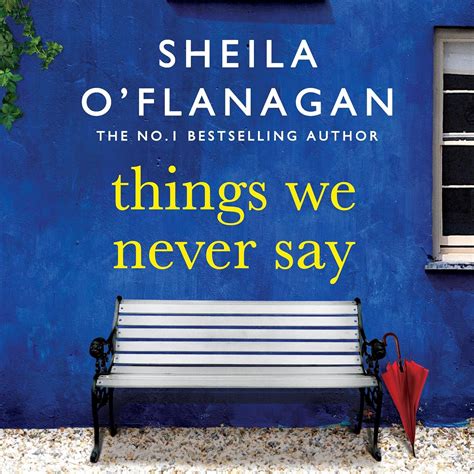 Things We Never Say Audio Download Sheila Oflanagan Aoife Mcmahon