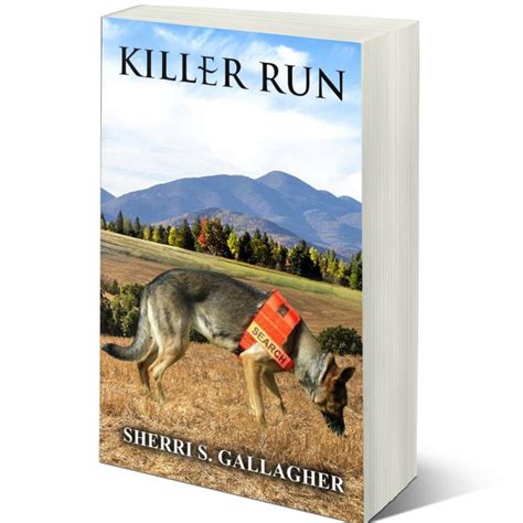 Killer Run By Sherri Gallagher A Romance Spine Chilling Serial