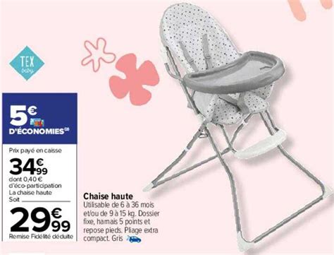 Promo Chaise Haute Tex Baby Chez Carrefour Drive Icatalogue Fr