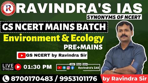 Environment Ecology For UPSC GS NCERT Mains Batch By Ravindra Sir