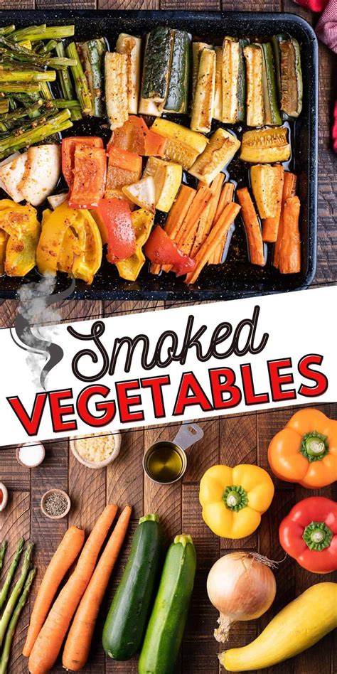 Smoked Vegetables