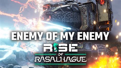 The Enemy Of My Enemy Mechwarrior 5 Mercenaries DLC Rise Of