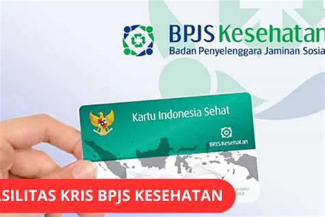 BPJS Kesehatan Sudah Uji Coba Sistem KRIS Fasilitas Ini Yang