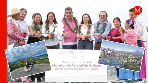 Mirador De Cristal En Atlixco Una Propuesta Cumplida De Ariadna Ayala