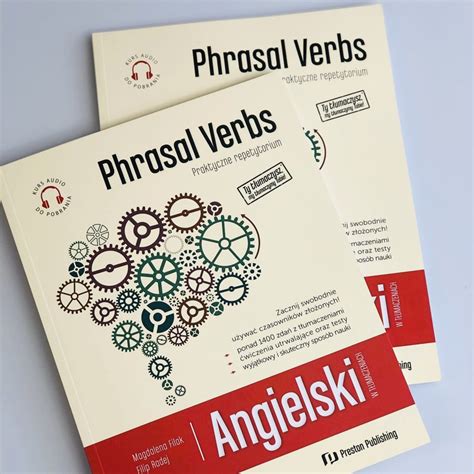 Tajemnice Angielskiej Gramatyki Angielskie Czasy Phrasal Verbs I