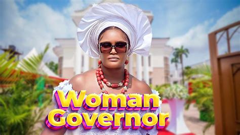 Woman Governor 2024 Full Movie Chizzy Alichi Movies 2024 Nigerian