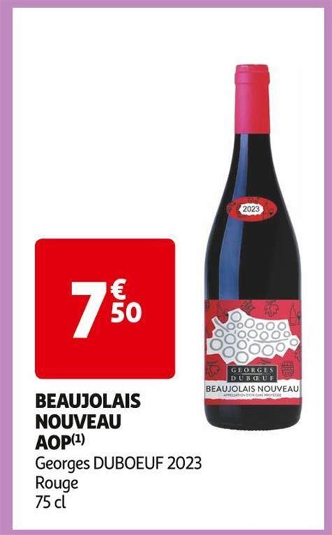 Promo Georges duboeuf beaujolais nouveau aop chez Auchan Supermarché