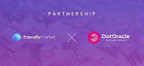 Announcing Friendly Market - DotOracle Partnership | by Friendly Market | Medium