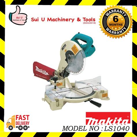 Makita Ls1040 Mitre Saw 1650w 255mm Shopee Malaysia