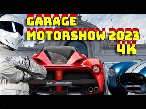 4K GARAGE MOTORSHOW 2023 4K Todos Los Autos INCREIBLE YouTube