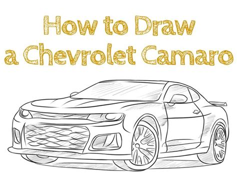 How To Draw A Chevrolet Camaro Chevrolet Camaro Camaro Zl