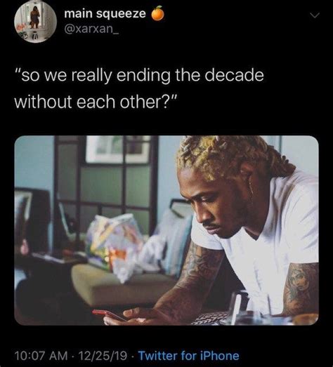 Future Is All Of Our Texty Toxic Exes In This Hilarious Twitter Meme