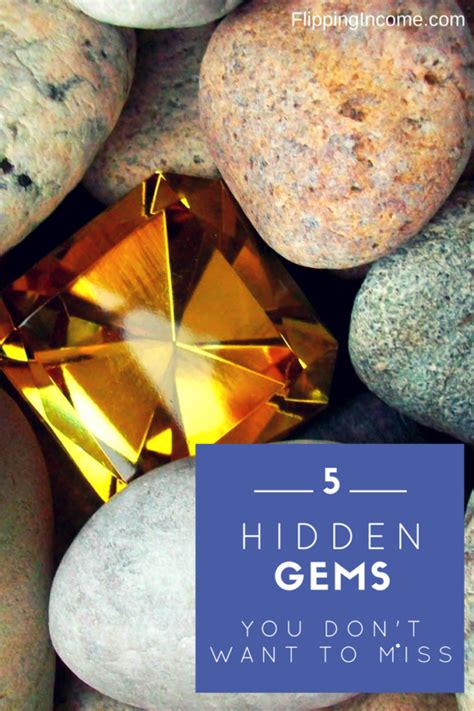 hidden gems - FlippingIncome.com