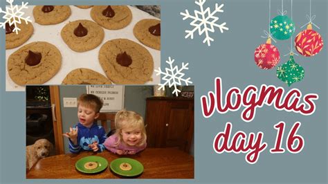 Vlogmas Day Making Cookies Youtube