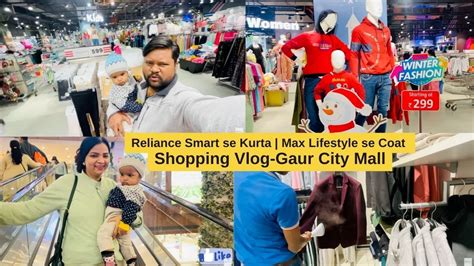 Coat Shopping Vlog Reliance Smart Superstore Max Fashion Gaur