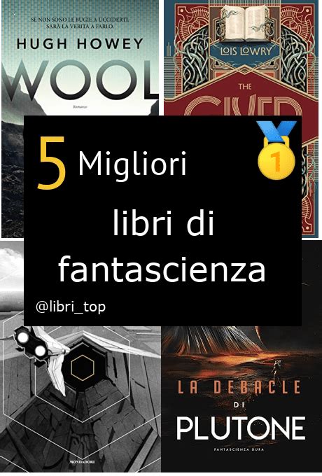 Migliori Libri Di Fantascienzaclassifica